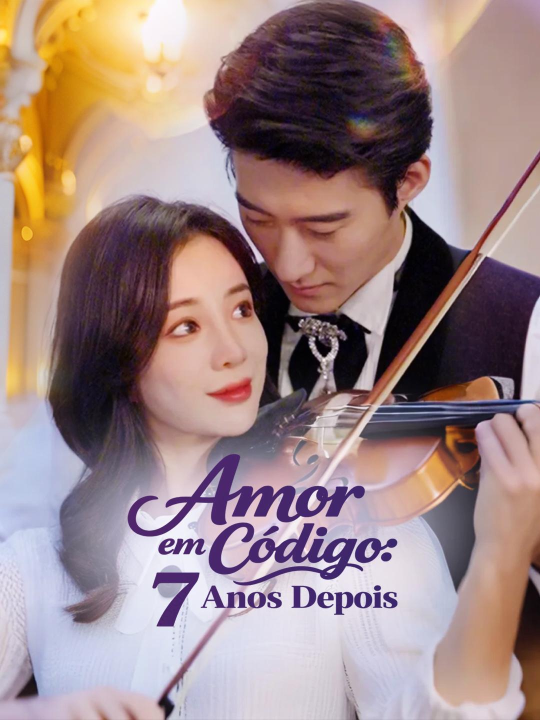 Amor em Código: 7 Anos Depois