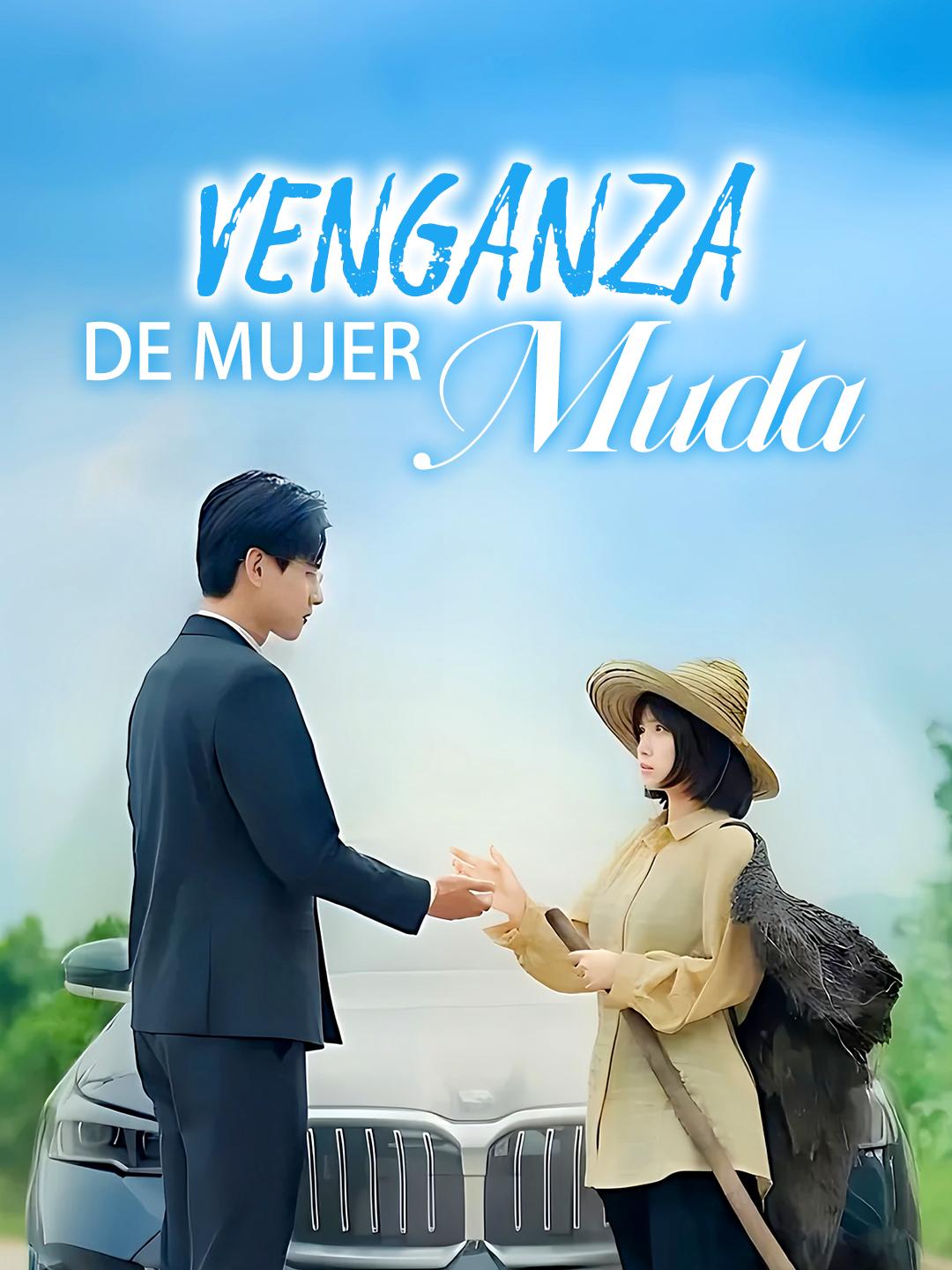 Venganza de mujer muda