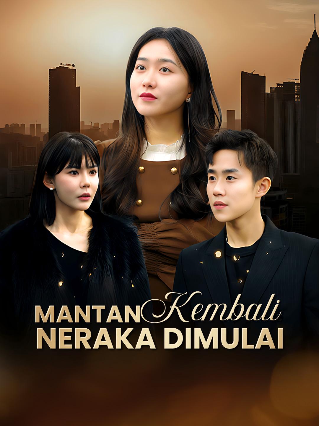 Mantan kembali, neraka dimulai