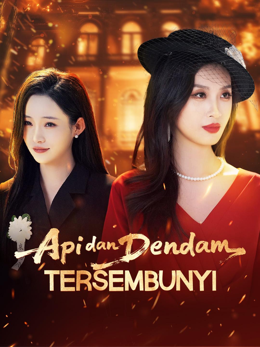 Api dan Dendam Tersembunyi