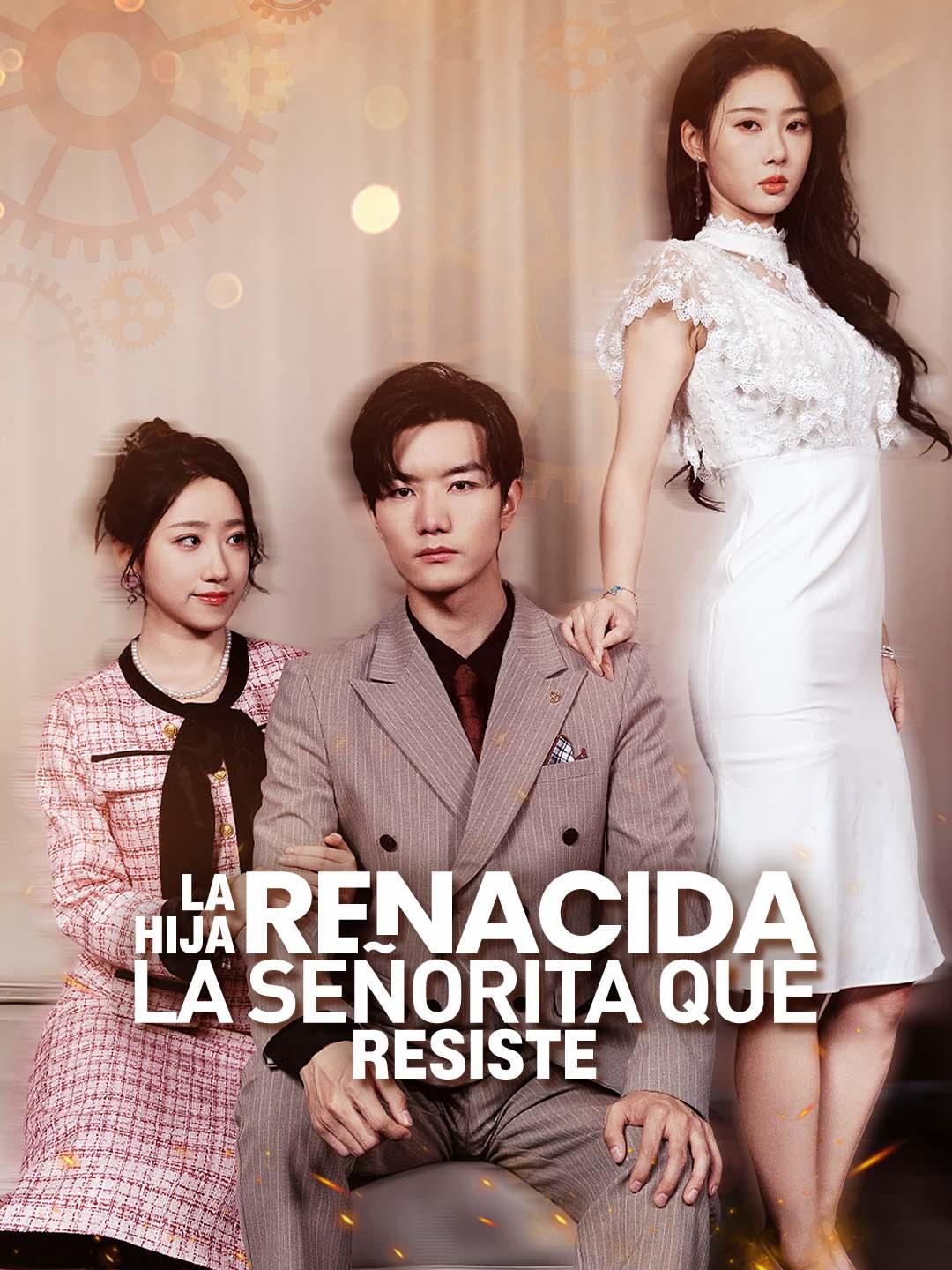 La hija renacida: la señorita que resiste