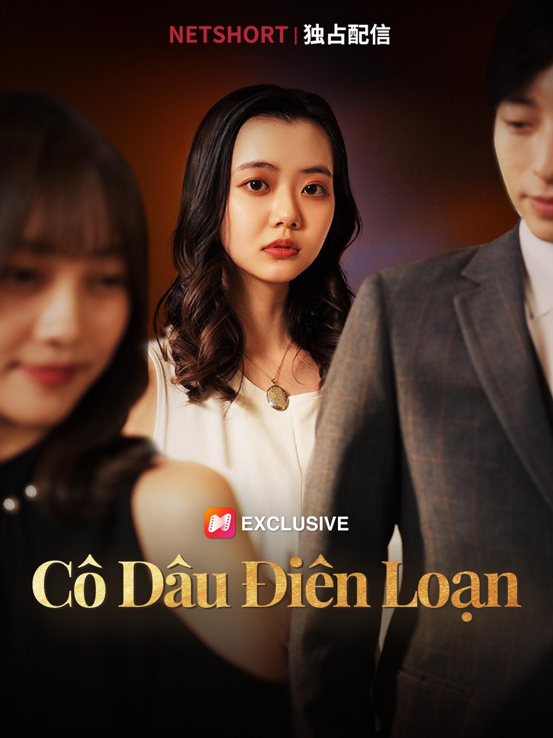 Cô Dâu Điên Loạn: Xem Miễn Phí Toàn Bộ Tập