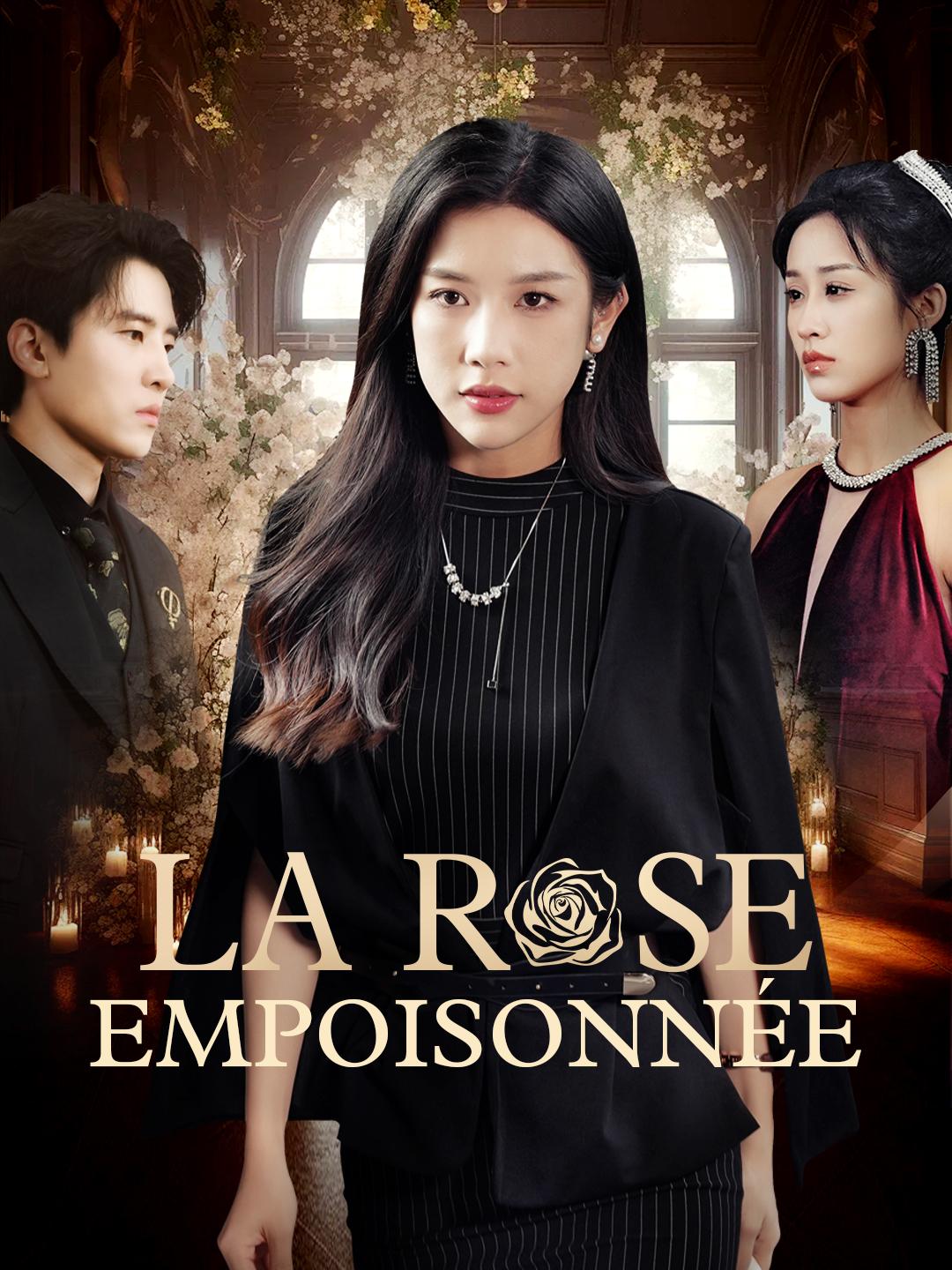LA ROSE EMPOISONNÉE