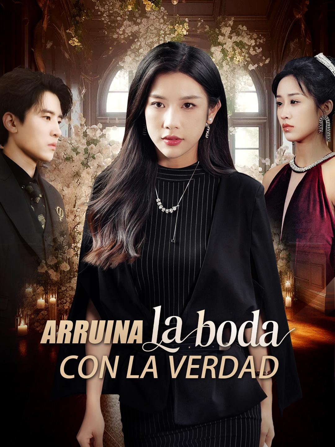 Arruina la boda con la verdad