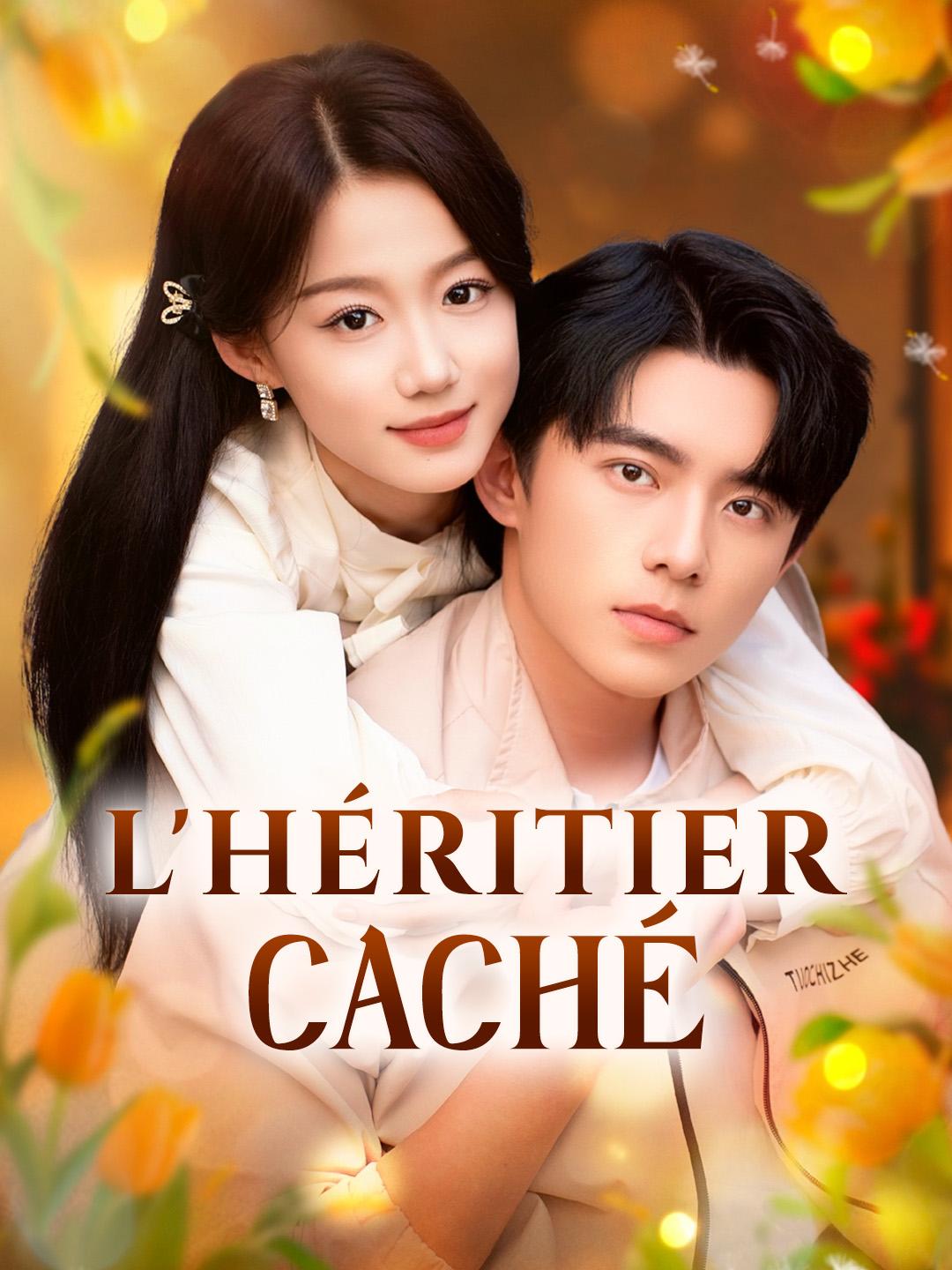 L'HÉRITIER CACHÉ