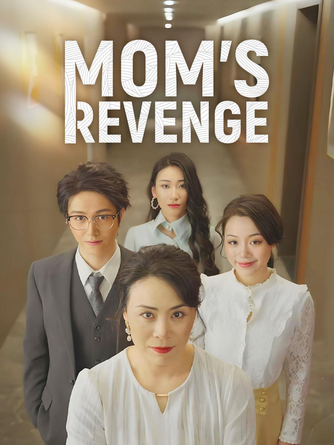 Mom's Revenge