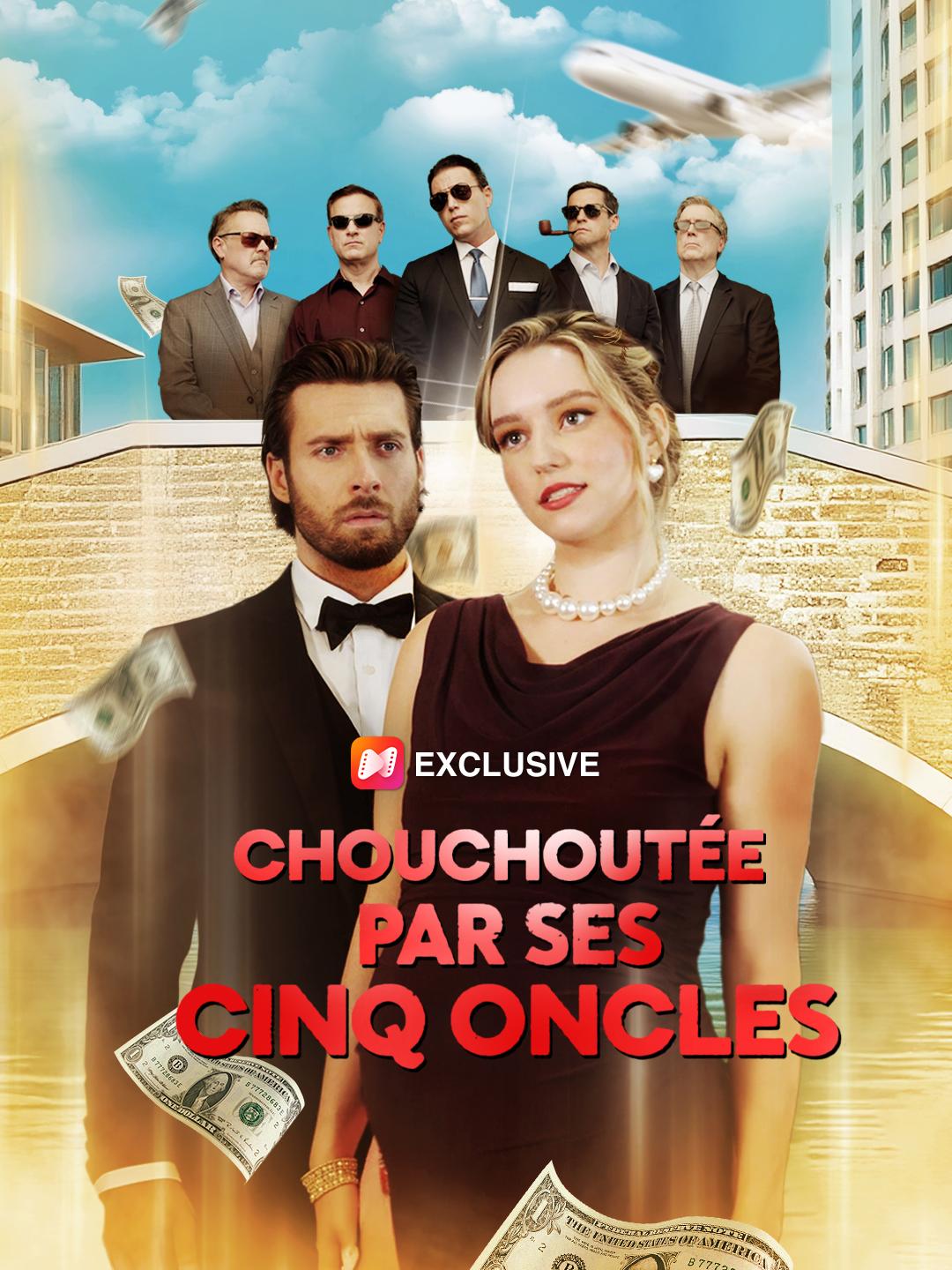 CHOUCHOUTÉE PAR SES CINQ ONCLES