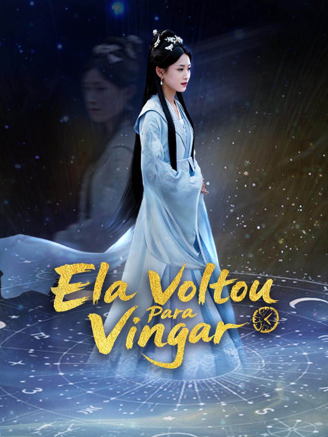 Ela Voltou Para Vingar