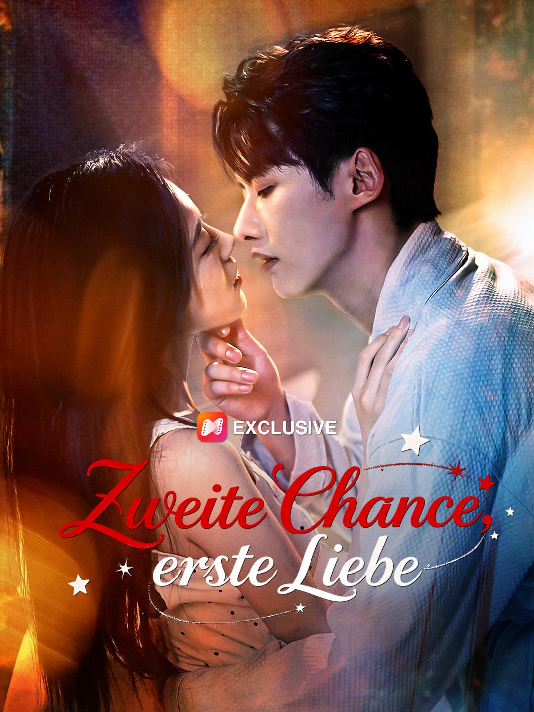 Zweite Chance, erste Liebe
