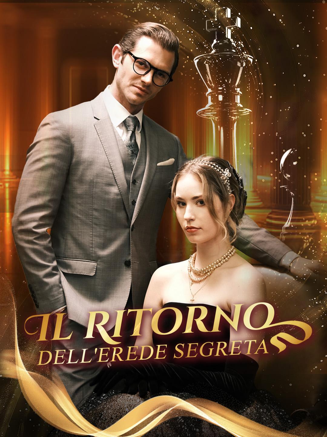 Il Ritorno dell'Erede Segreta