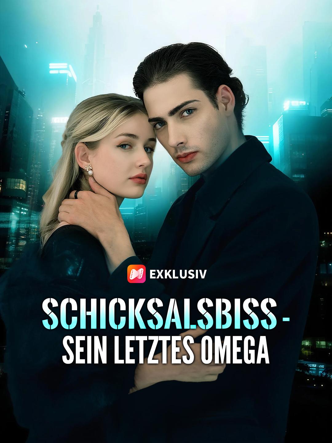 Schicksalsbiss - Sein letztes Omega