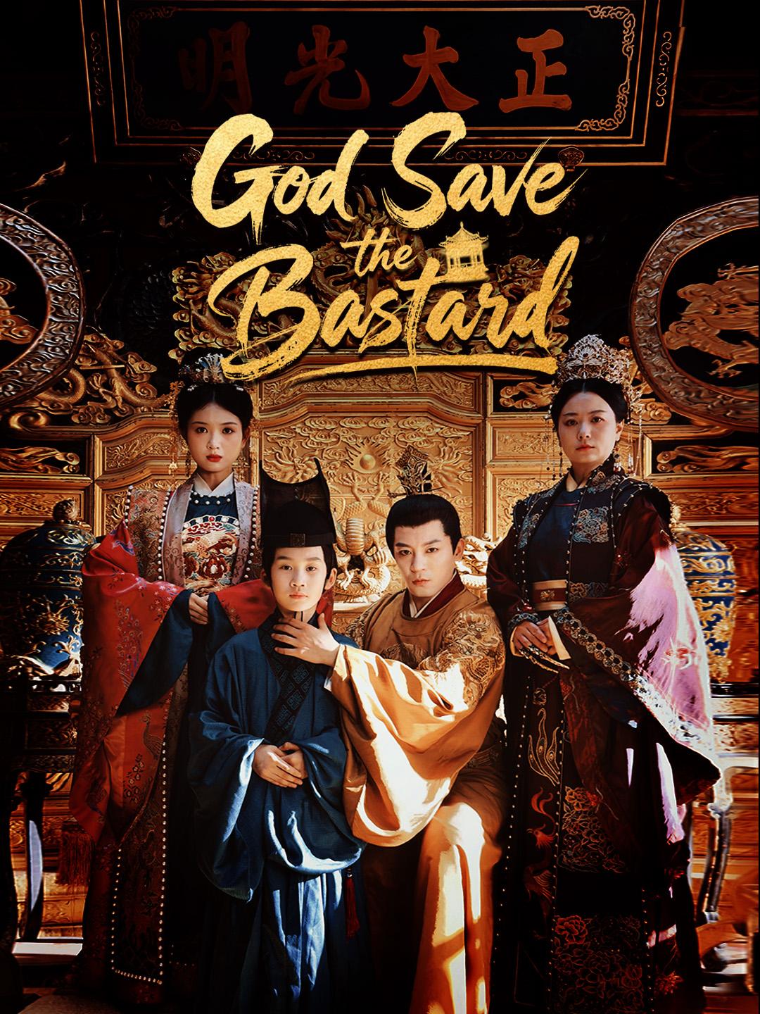 God Save the Bastard 