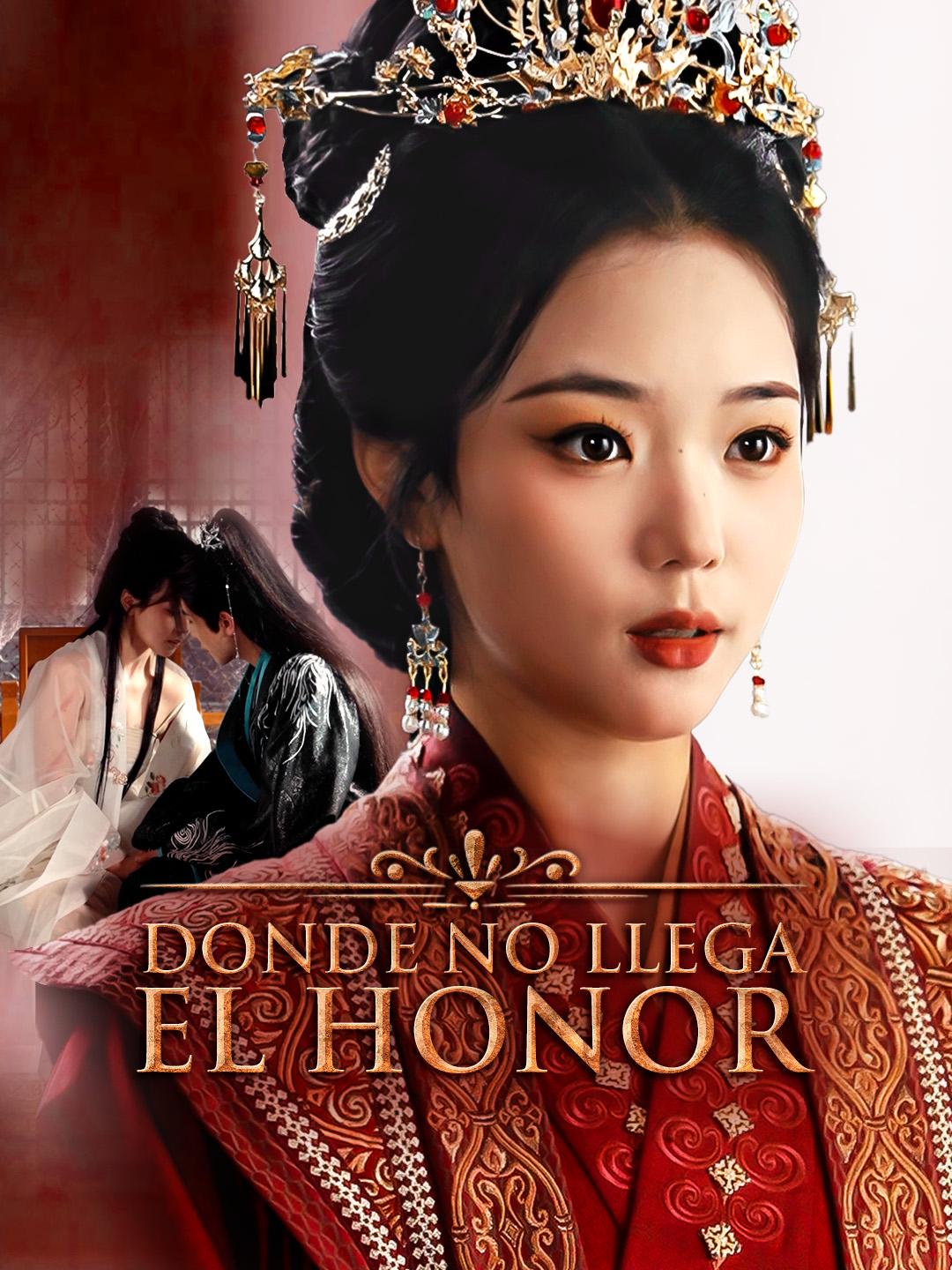 Donde no llega el honor