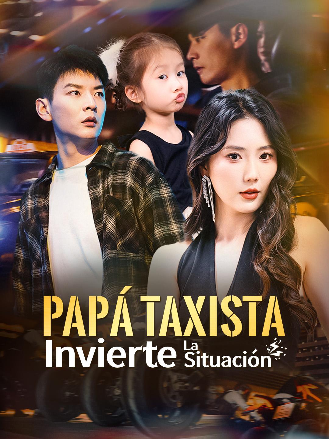 Papá taxista invierte la situación