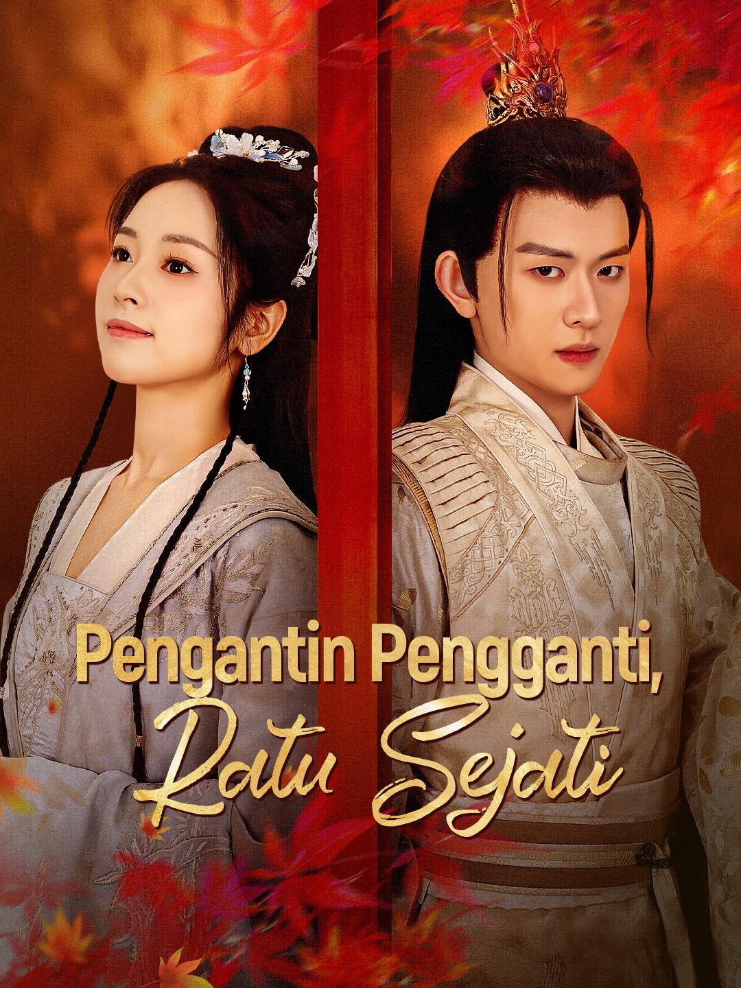 Pengantin Pengganti, Ratu Sejati