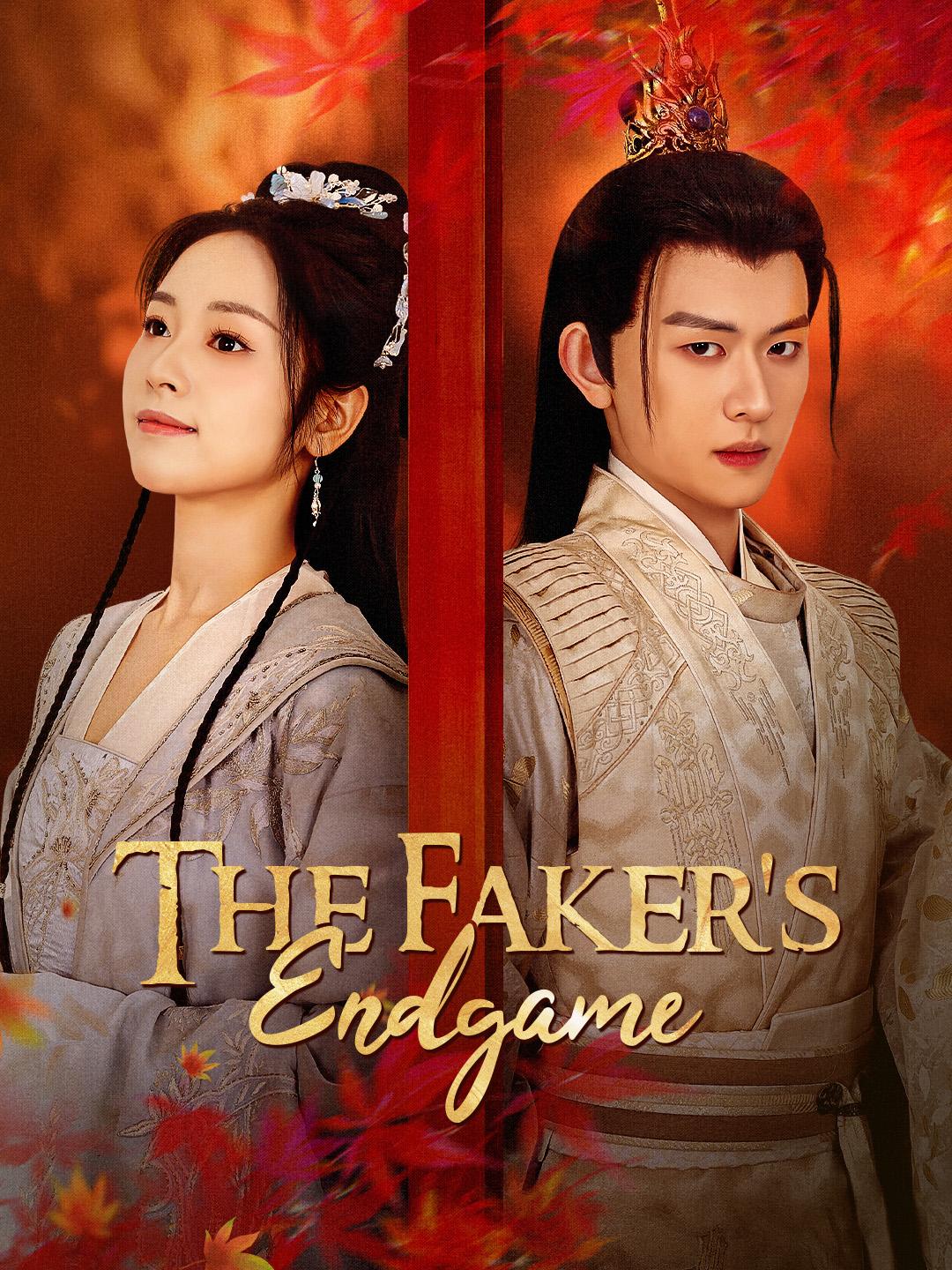 The Faker's Endgame