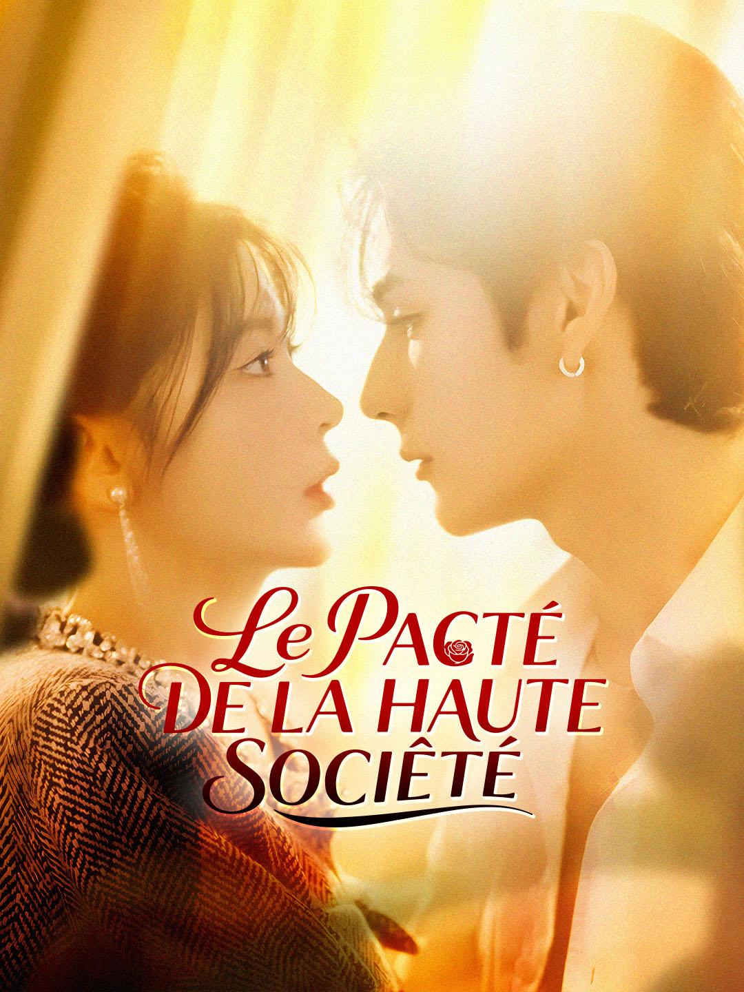 LE PACTE DE LA HAUTE SOCIÉTÉ