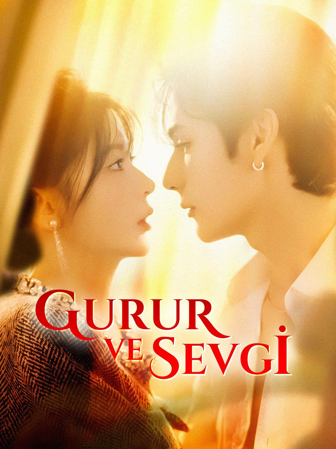 Gurur ve Sevgi