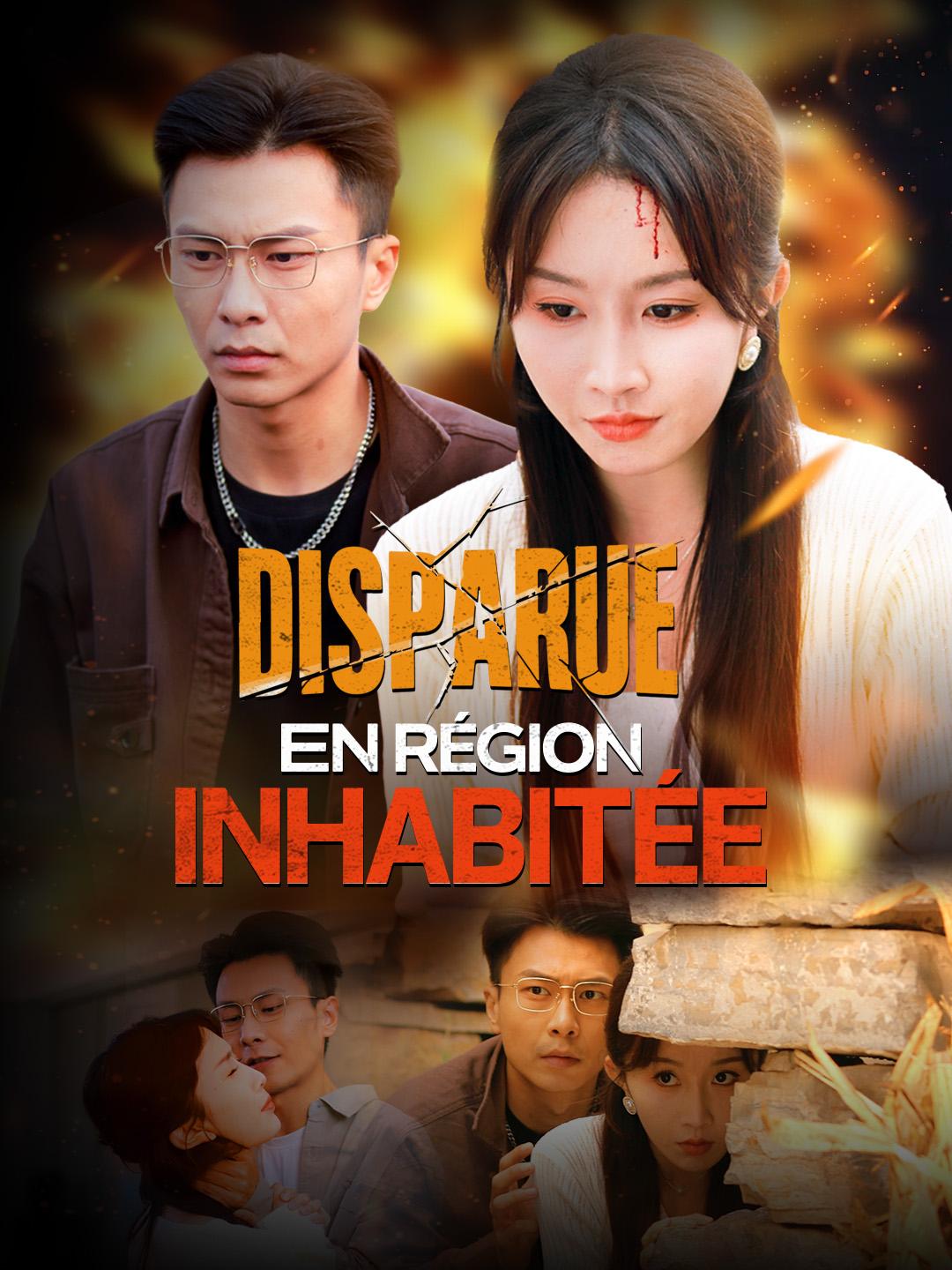 DISPARUE EN RÉGION INHABITÉE