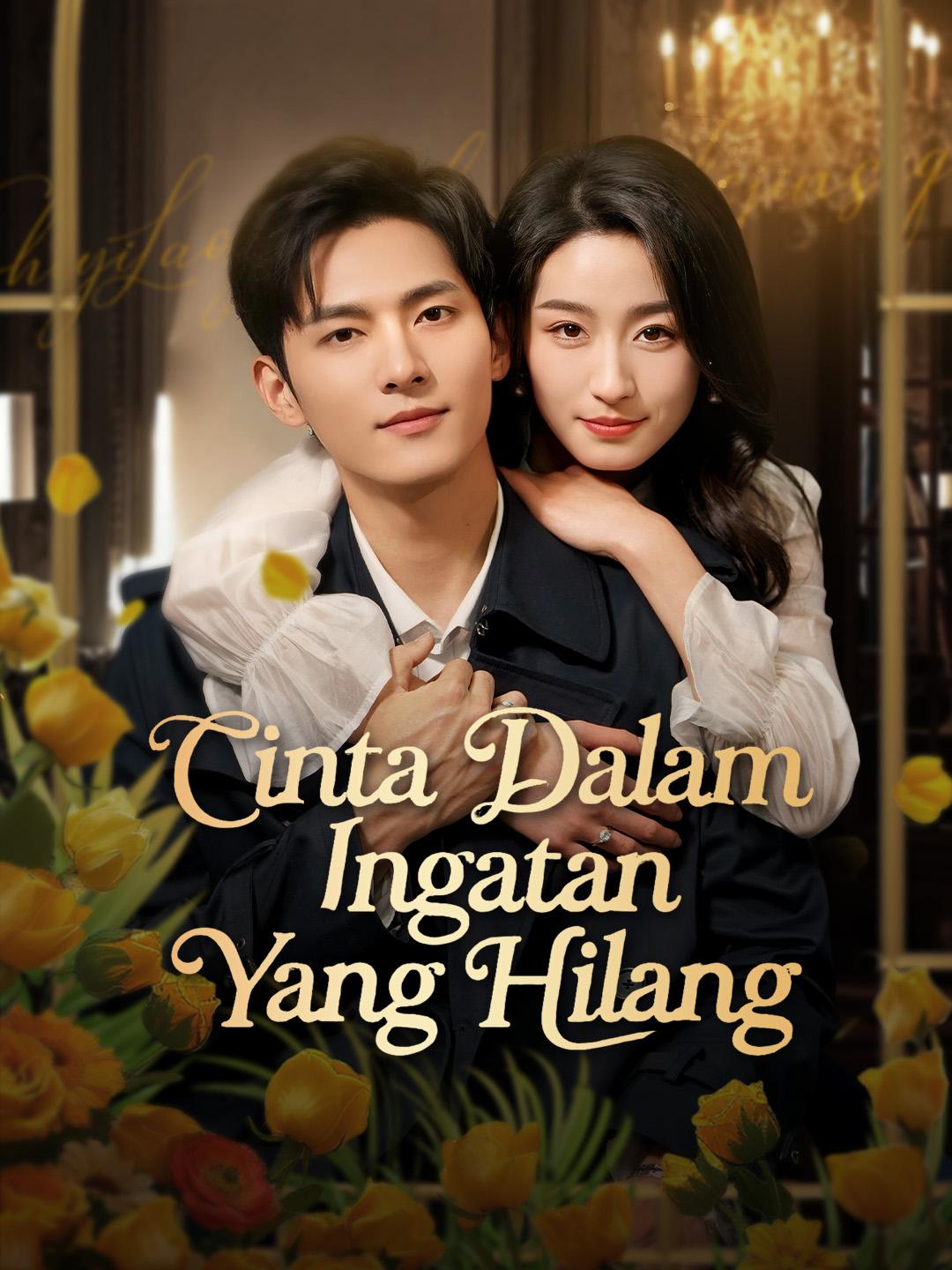 Cinta Dalam Ingatan Yang Hilang