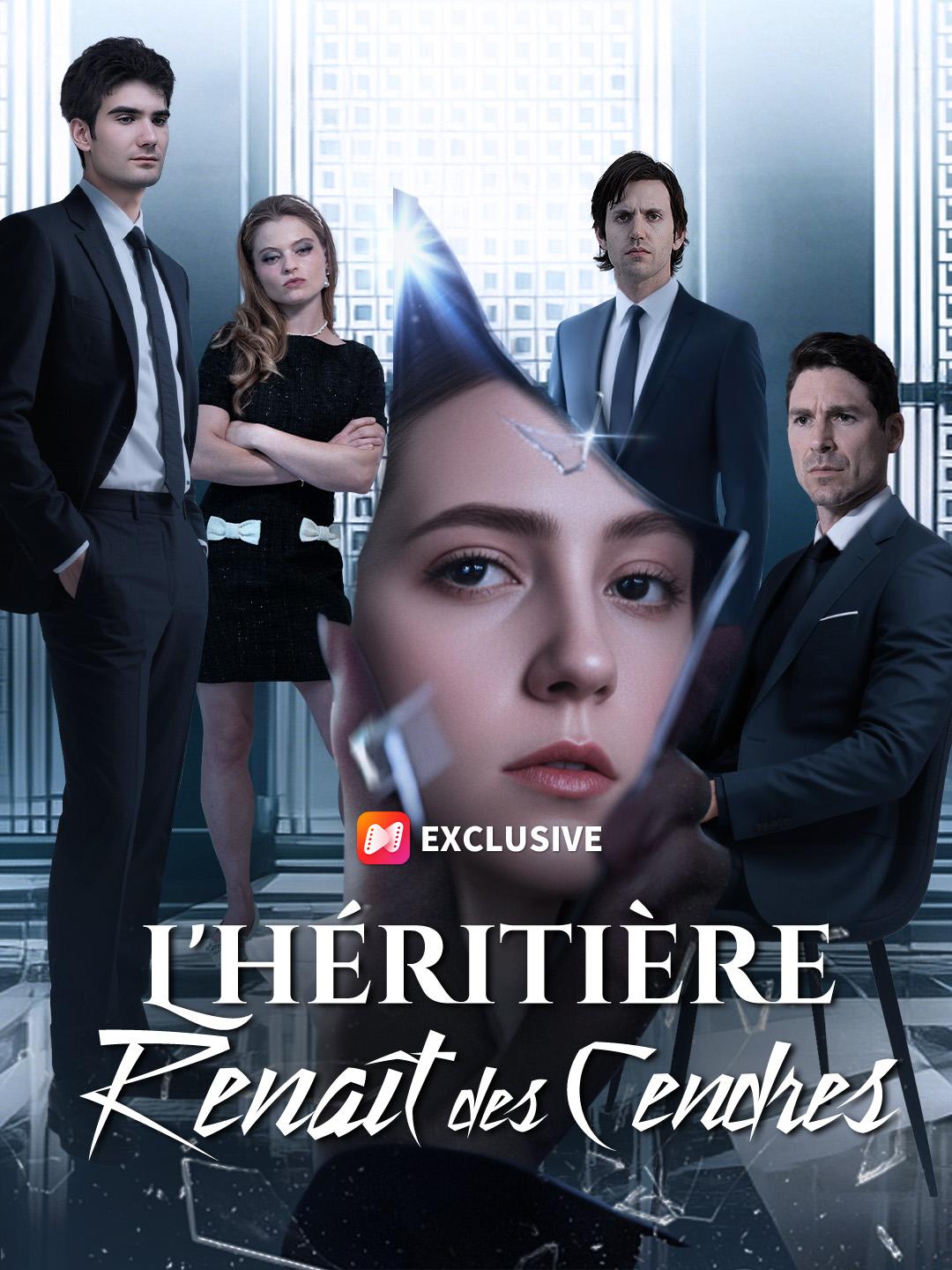 L'HÉRITIÈRE RENAÎT DES CENDRES 