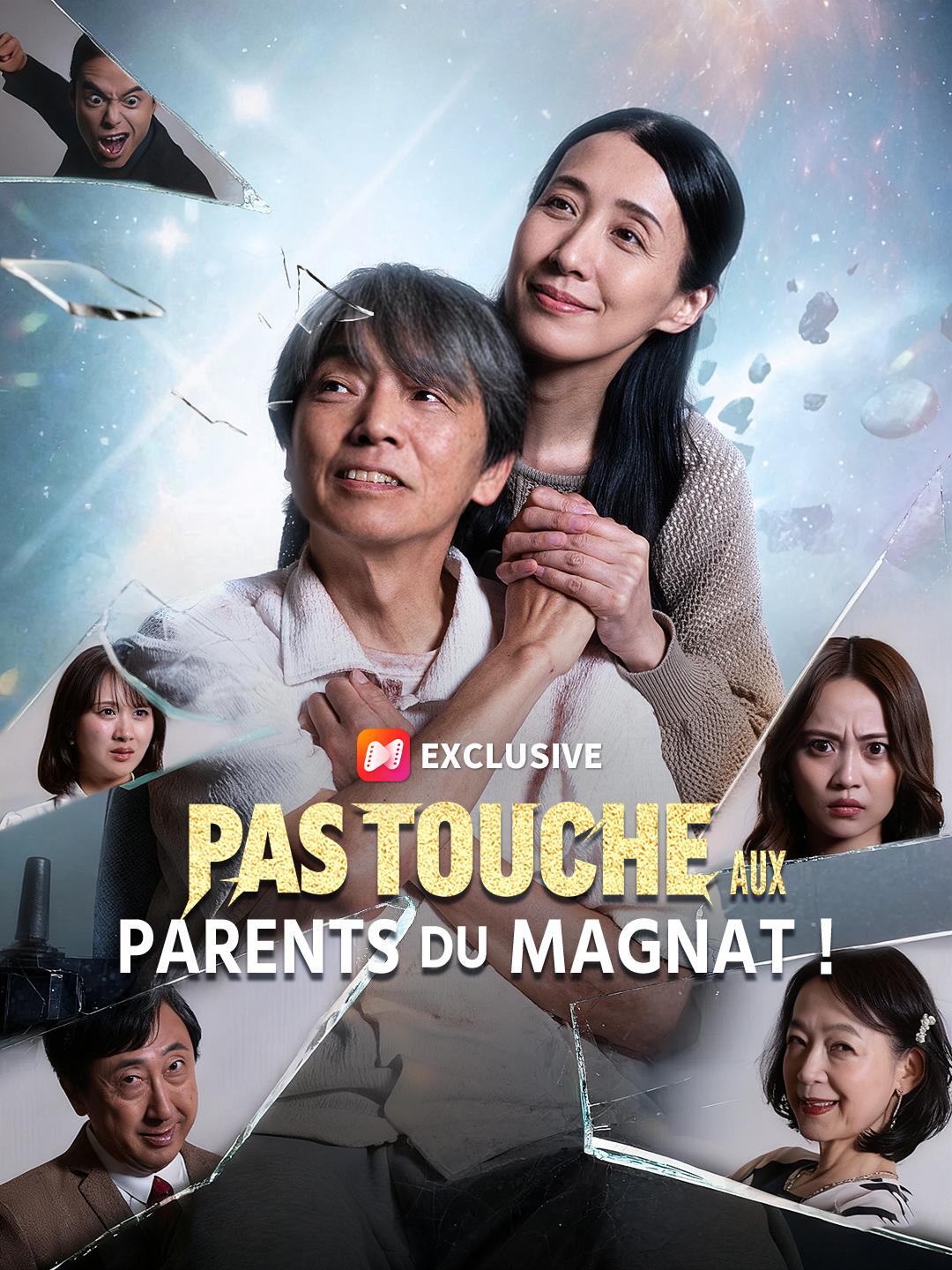 PAS TOUCHE AUX PARENTS DU MAGNAT !