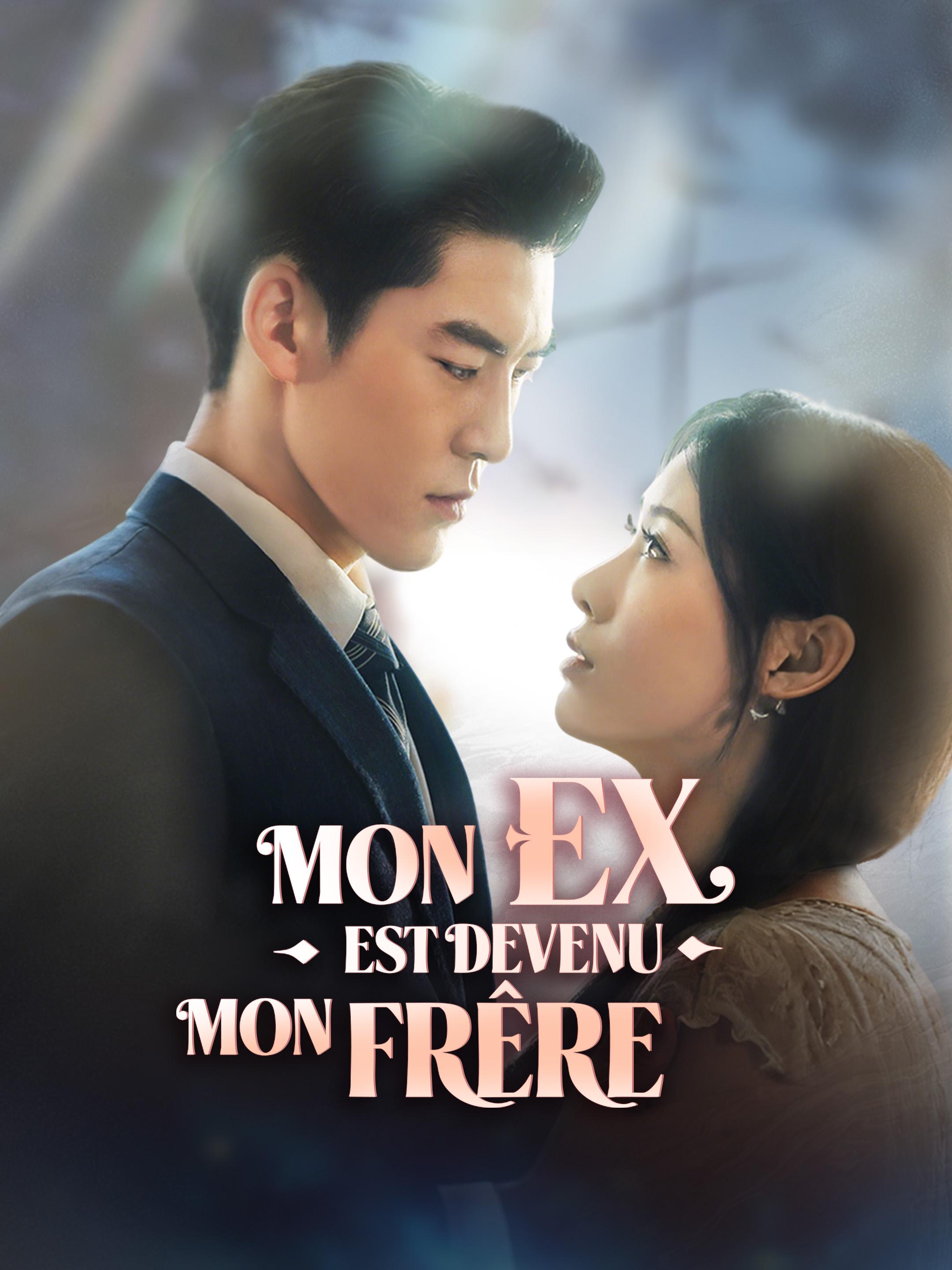 MON EX EST DEVENU MON FRÈRE