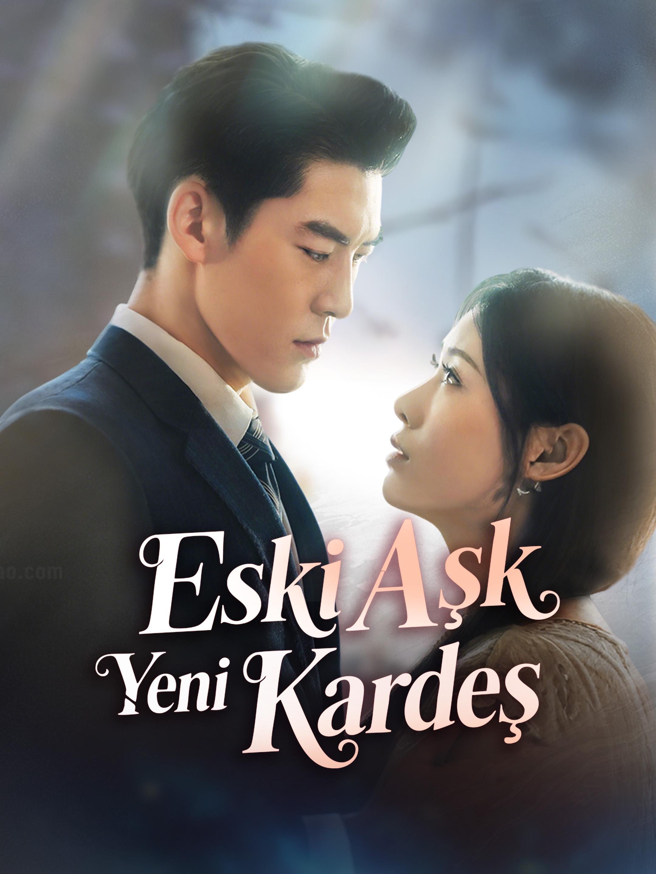 Eski Aşk Yeni Kardeş 