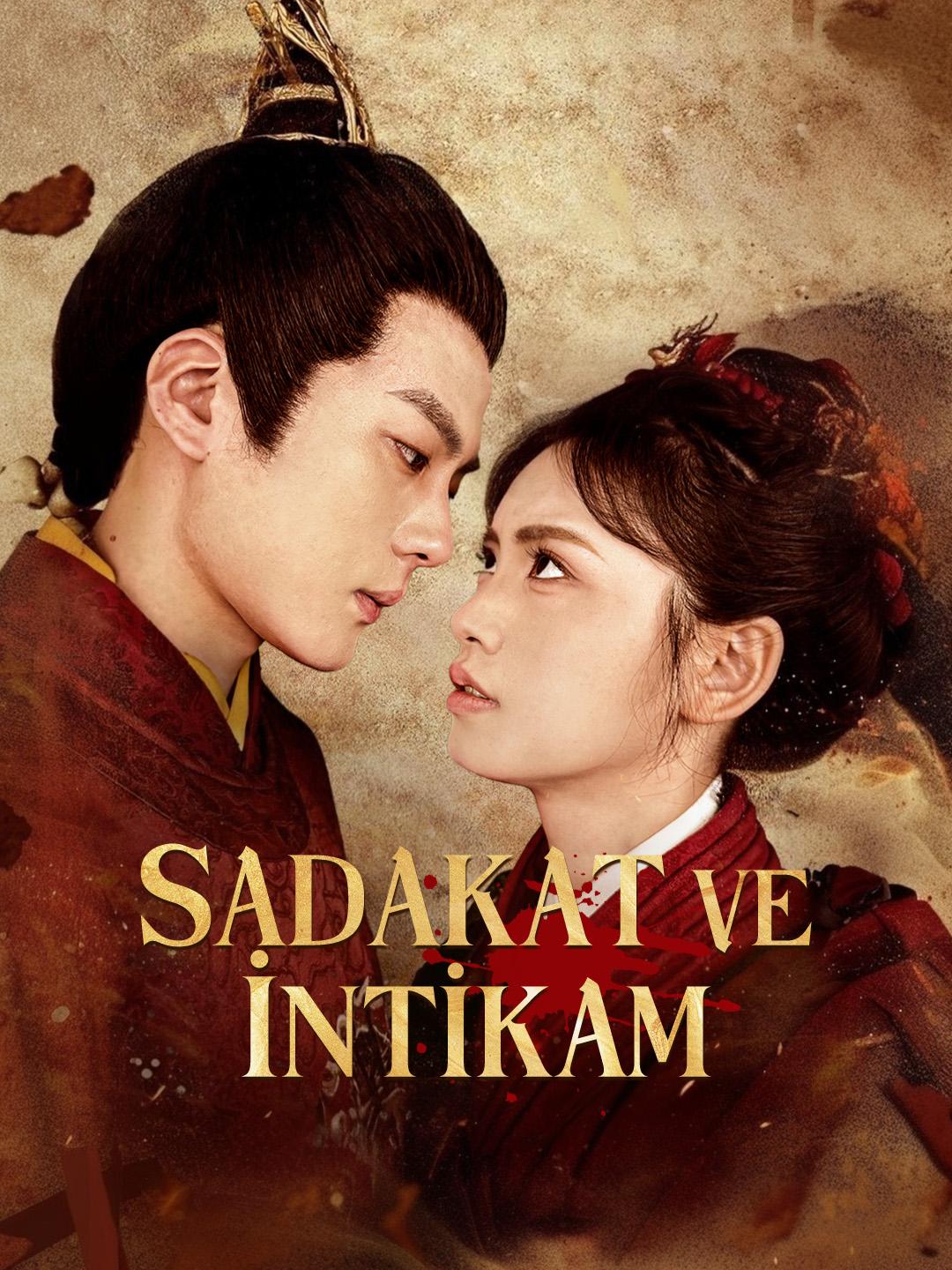 Sadakat ve İntikam
