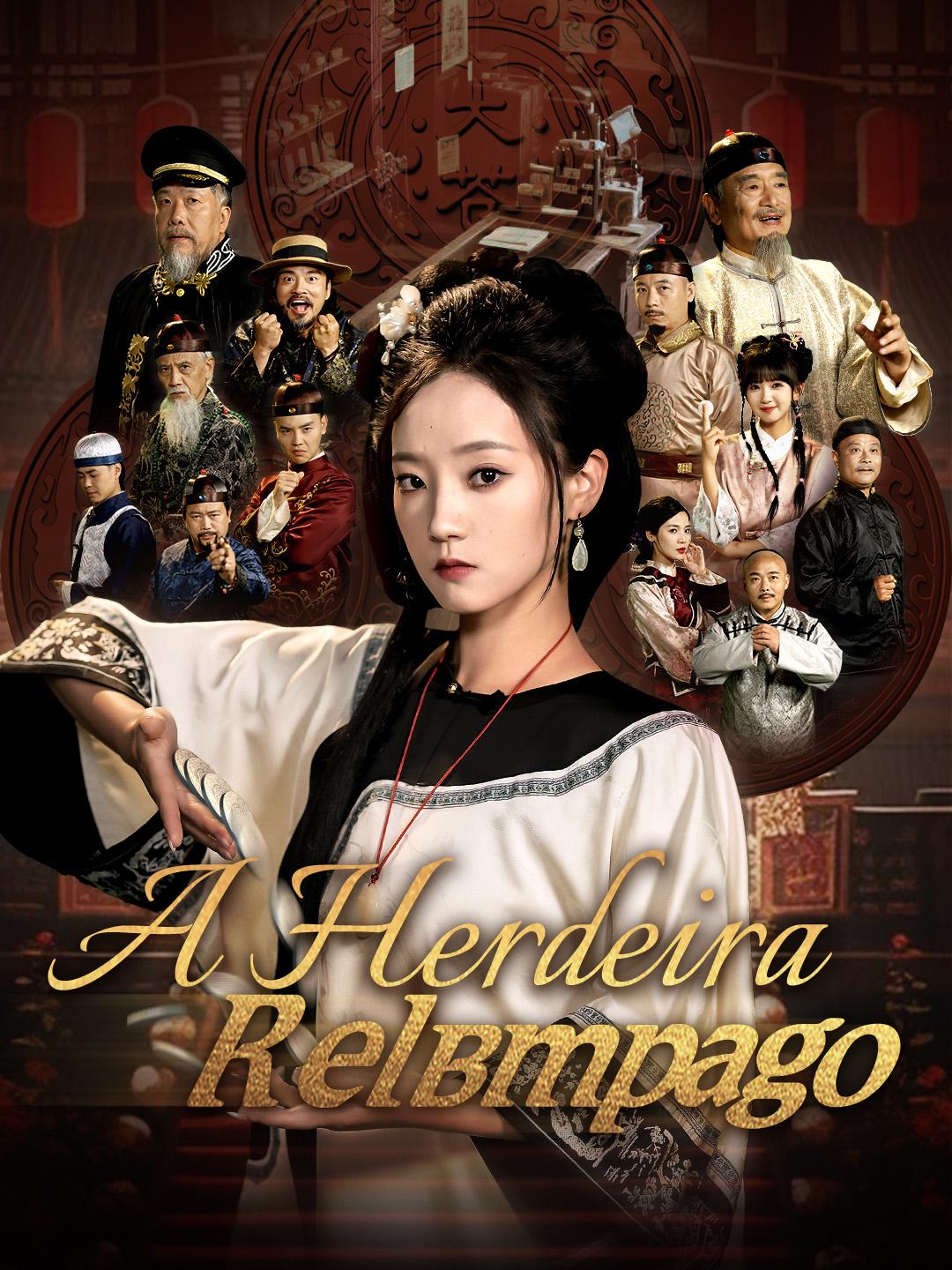 A Herdeira Relâmpago Episódio 1