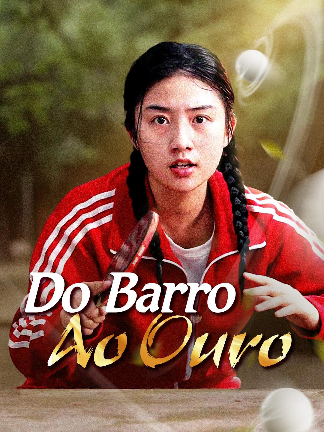 Do Barro ao Ouro Episódio 1
