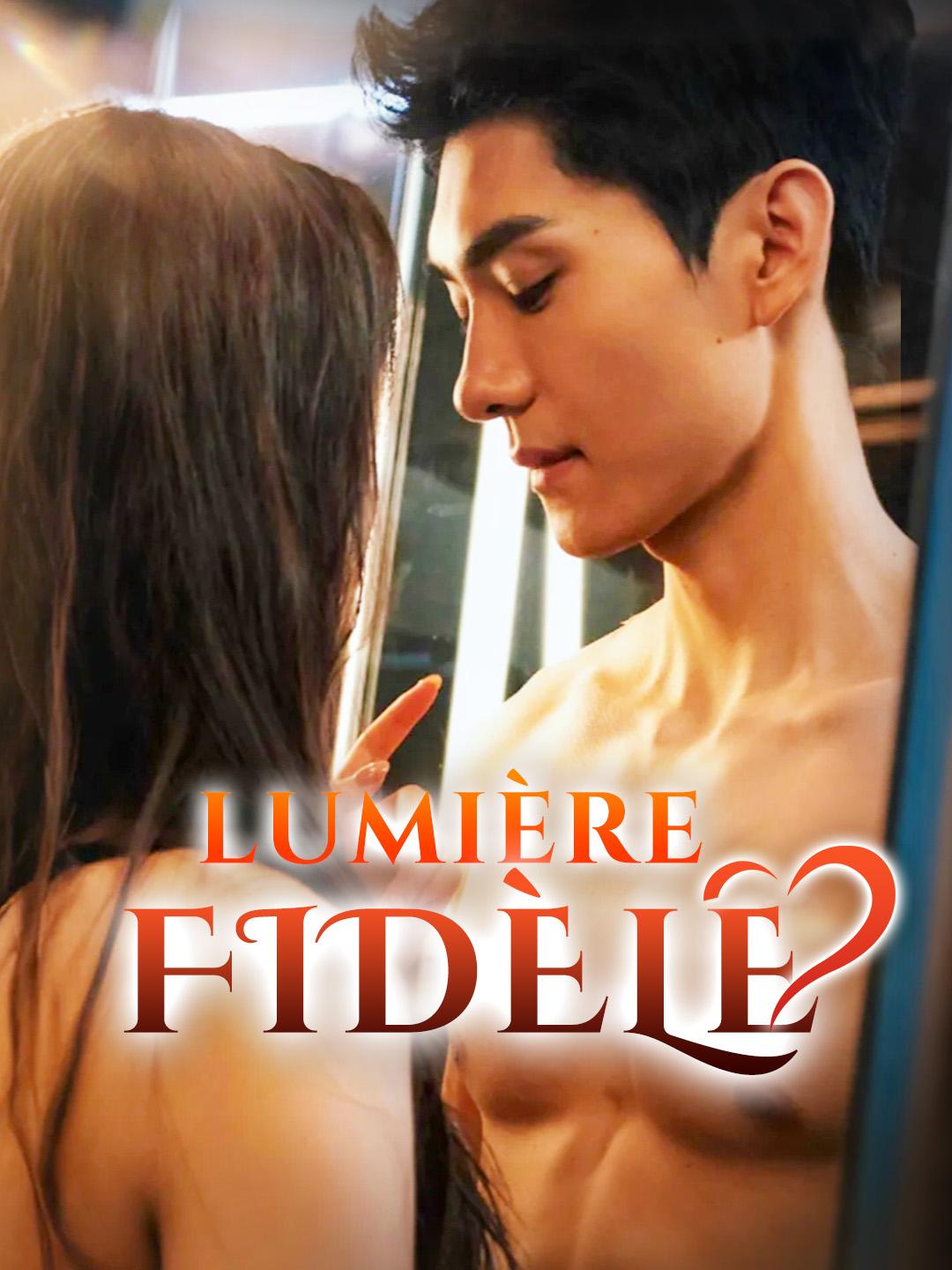 LUMIÈRE FIDÈLE