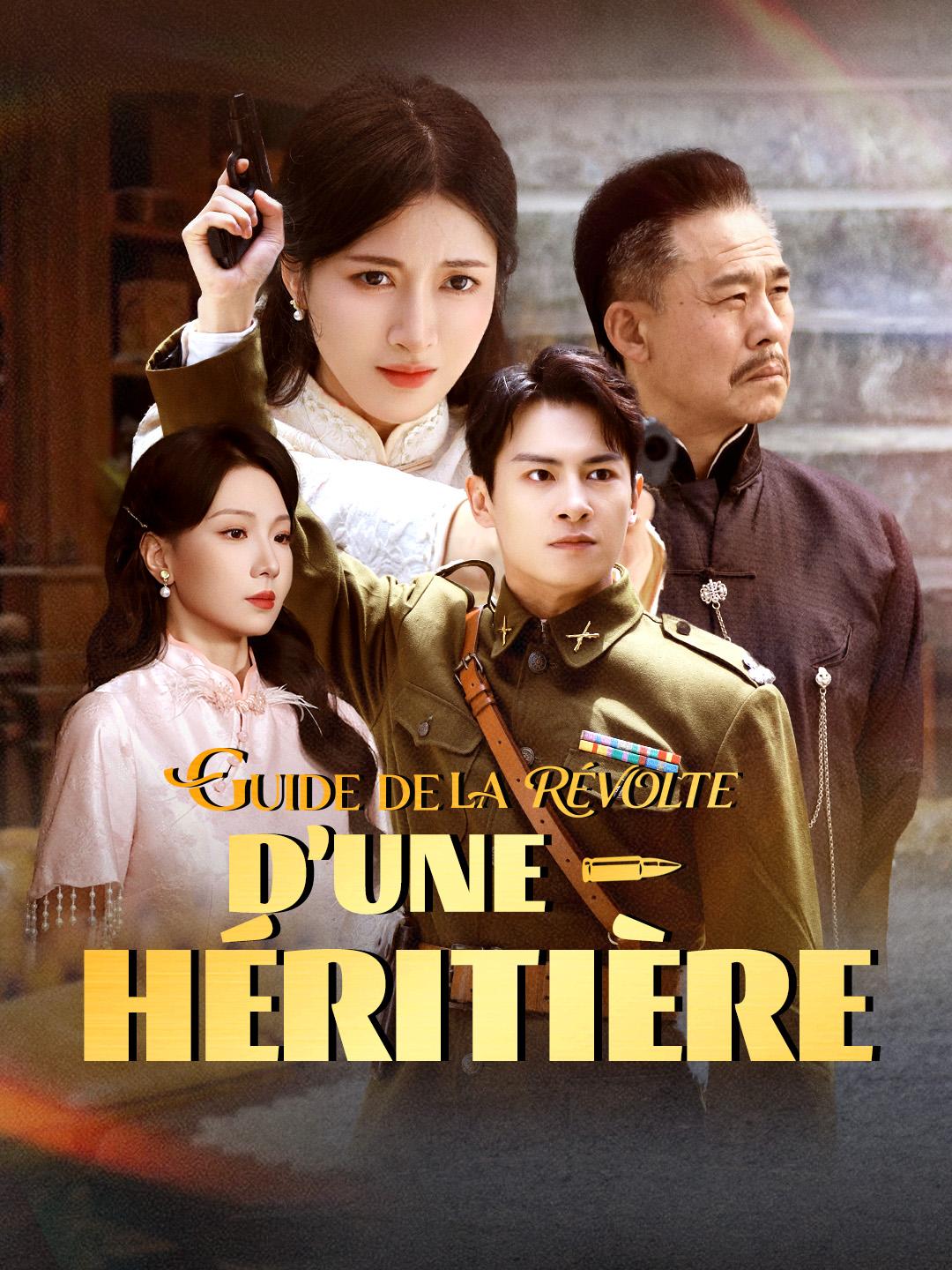 GUIDE DE LA RÉVOLTE D'UNE HÉRITIÈRE