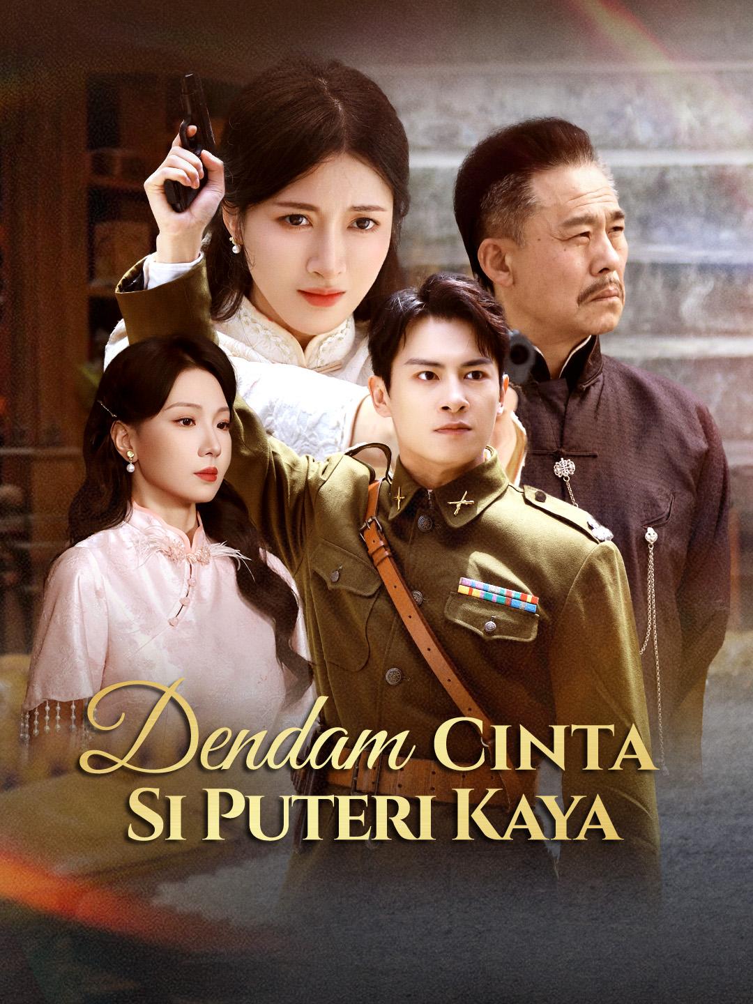 Dendam Cinta Si Puteri Kaya