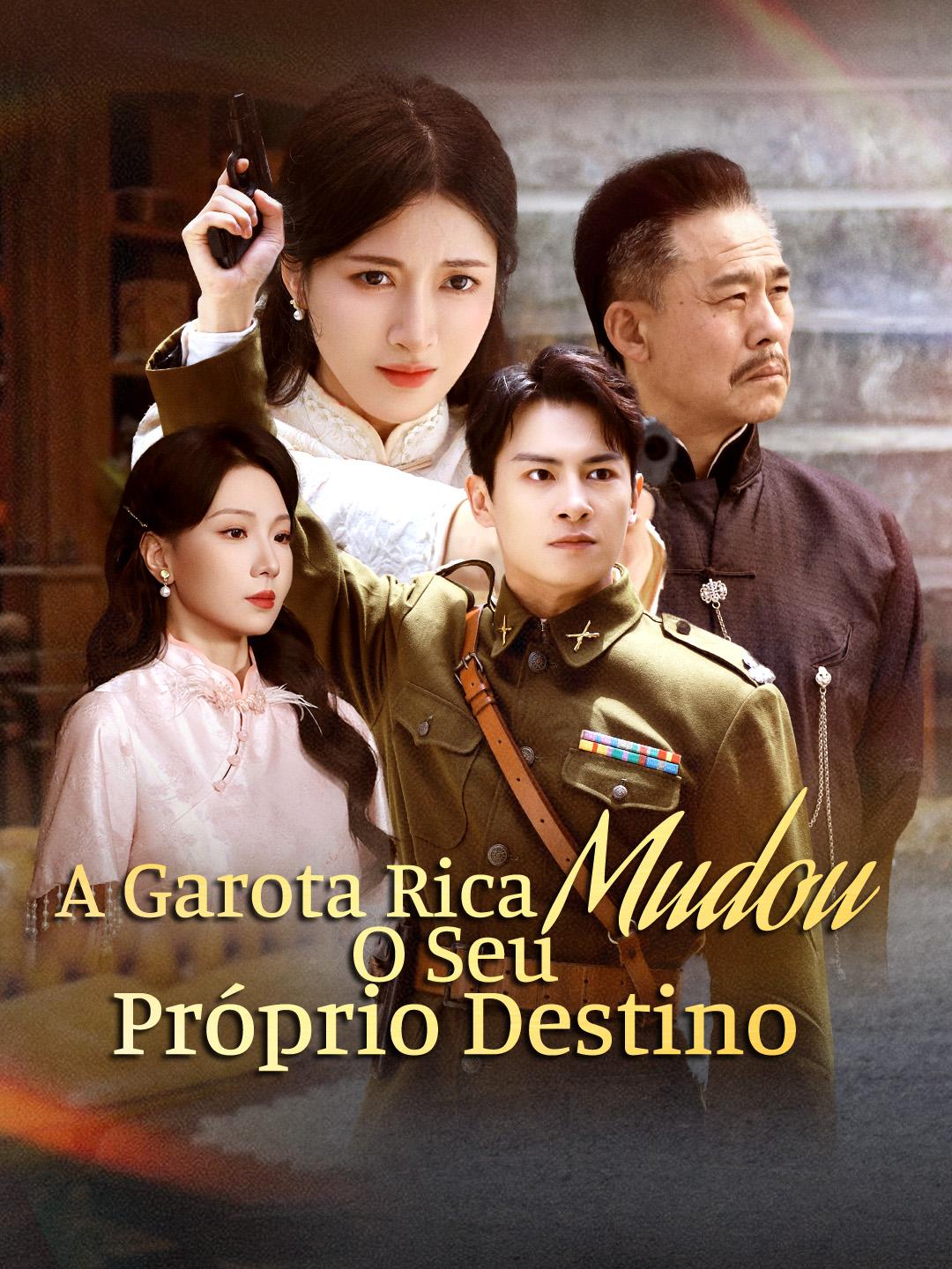 A Garota Rica Mudou O Seu Próprio Destino