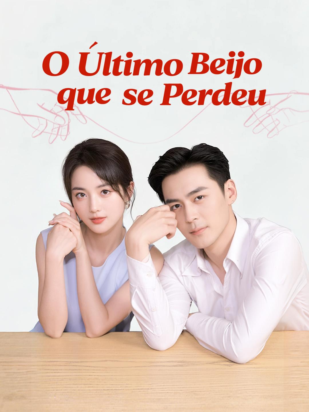O Último Beijo que se Perdeu