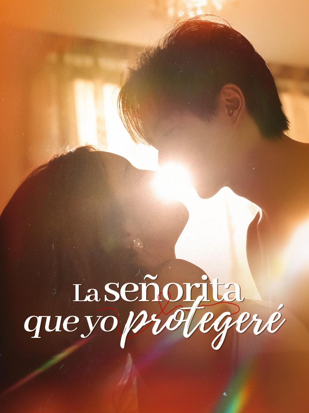 La señorita que yo protegeré