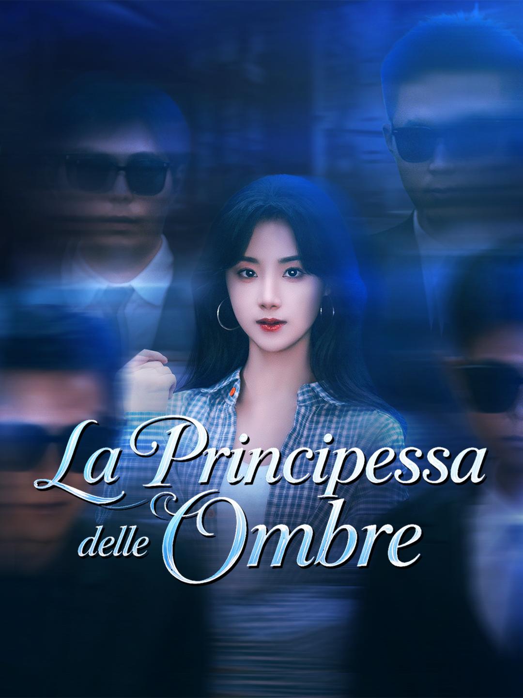 La Principessa delle Ombre