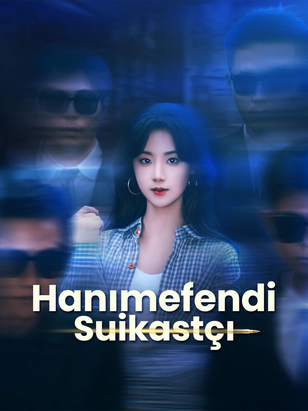 Hanımefendi Suikastçı: Tüm Bölümleri Ücretsiz İzle