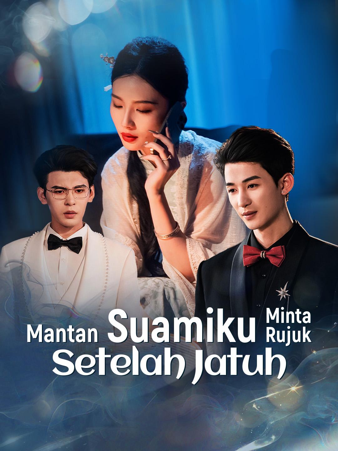 Mantan Suamiku Minta Rujuk Setelah Jatuh