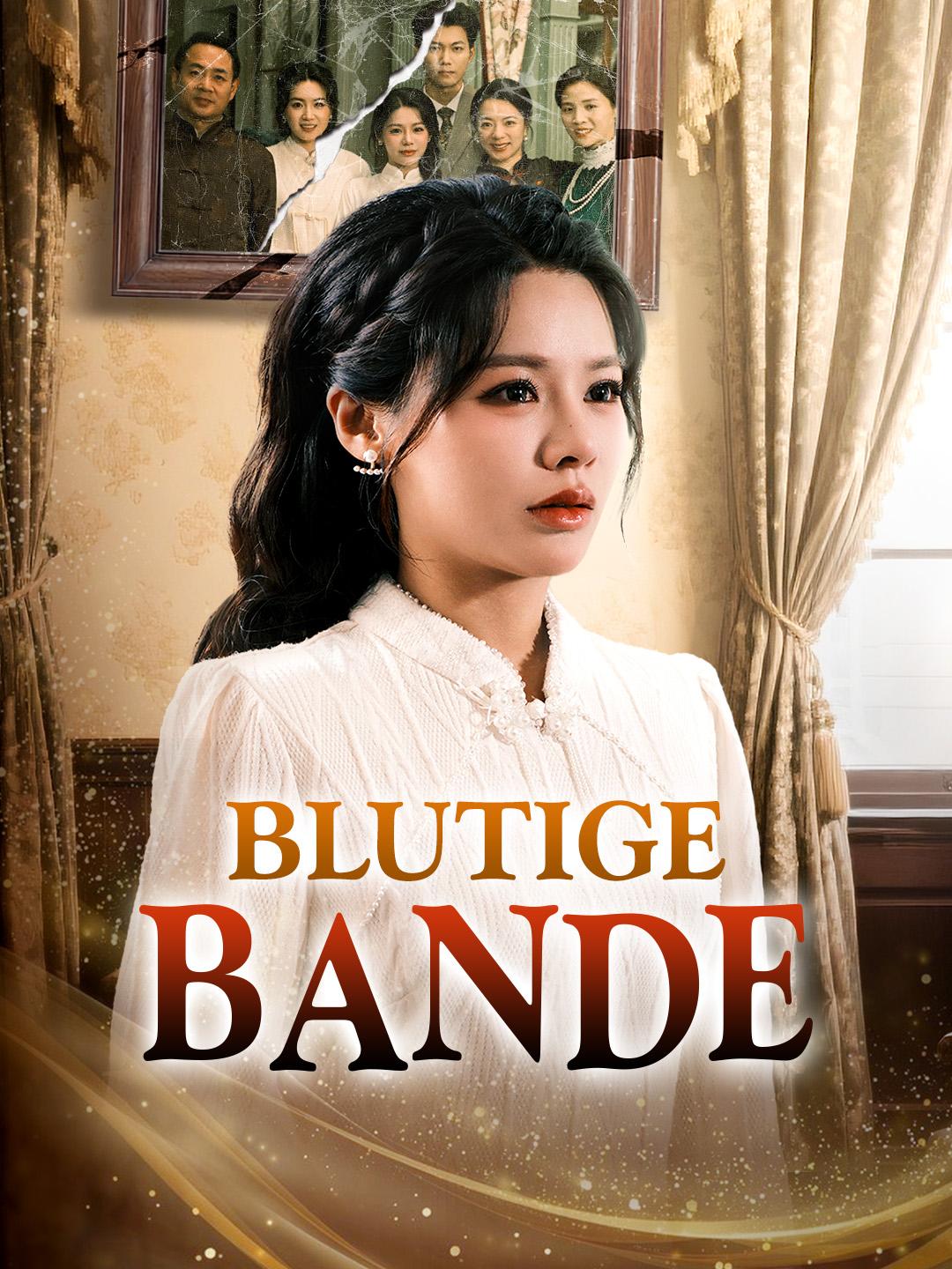 Blutige Bande