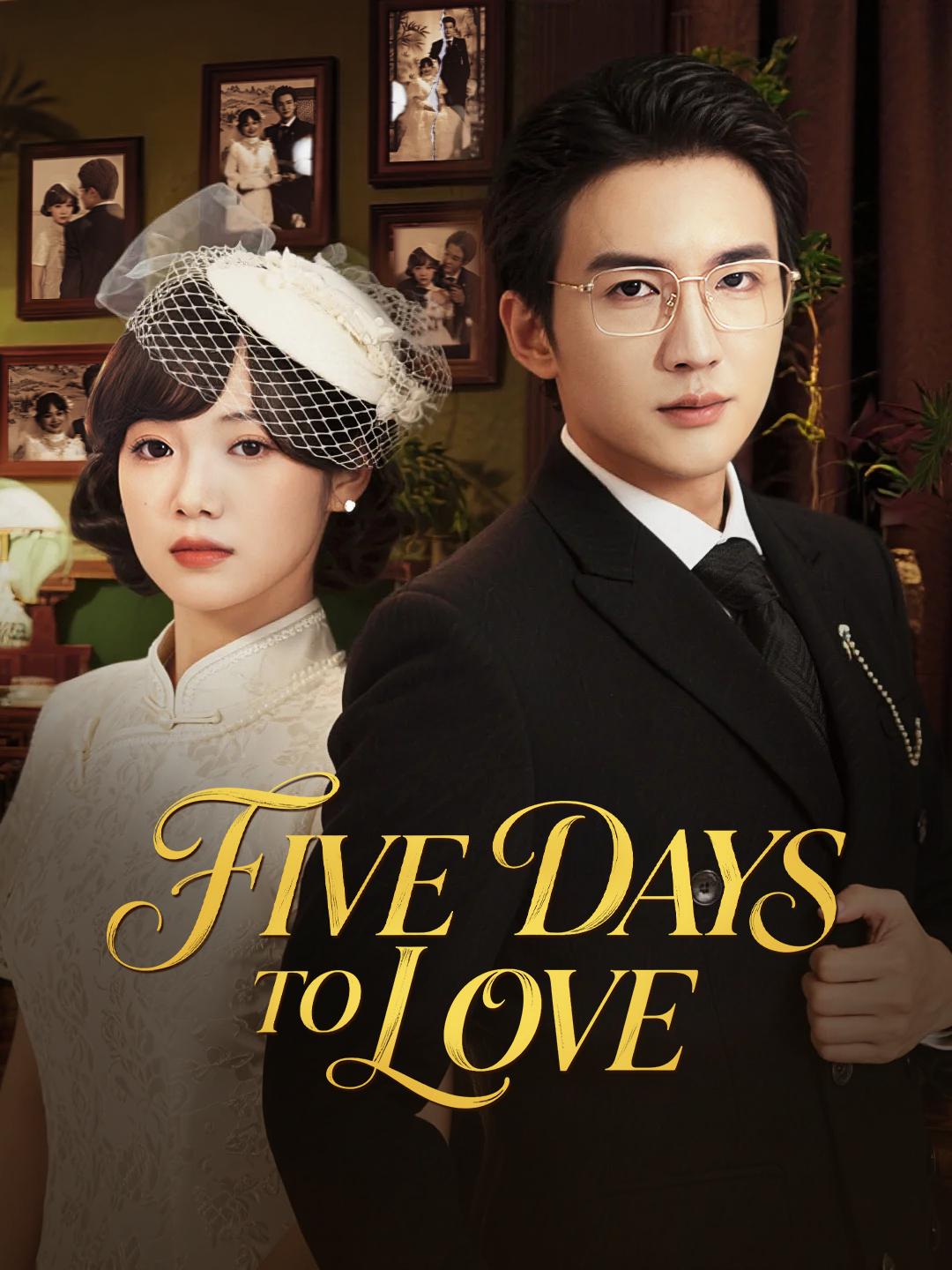 Five Days to Love