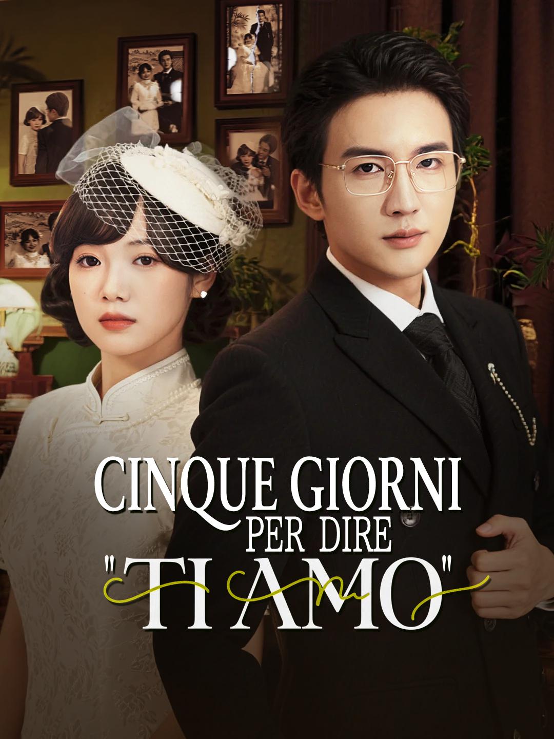 Cinque Giorni per Dire "Ti Amo"