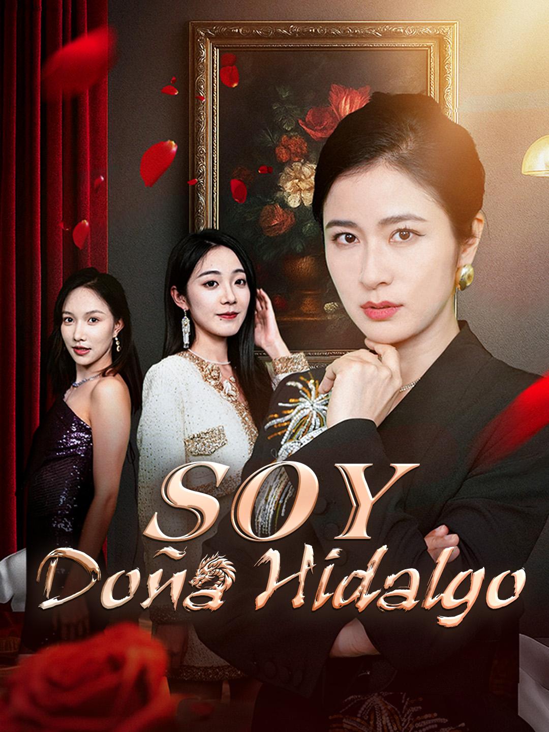 Soy Doña Hidalgo