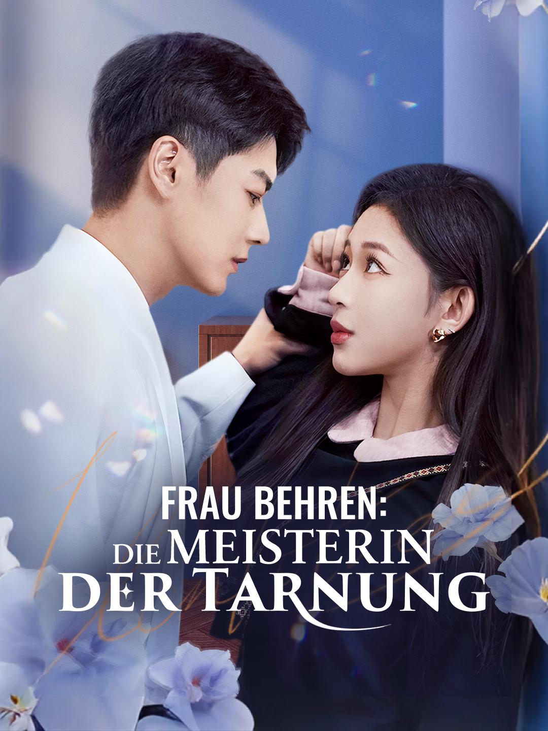 Frau Behren: Die Meisterin der Tarnung