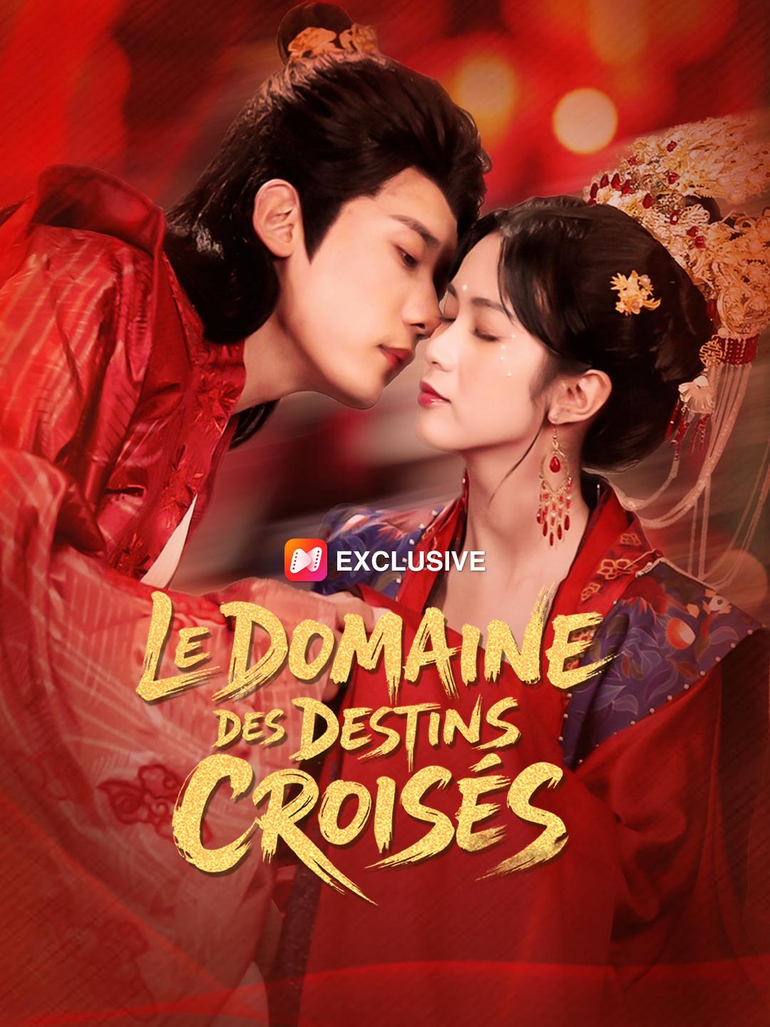 LE DOMAINE DES DESTINS CROISÉS