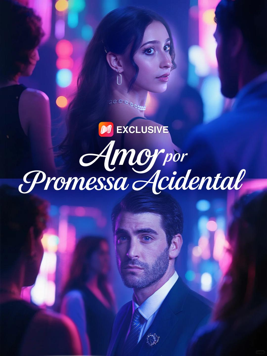 Amor por Promessa Acidental