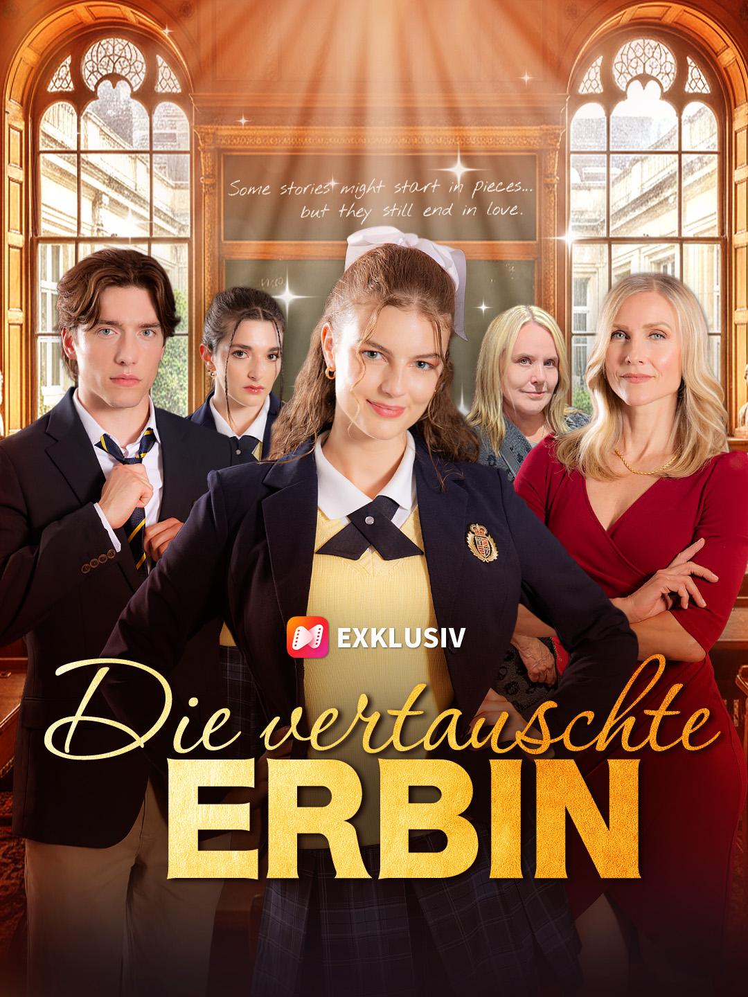 Die vertauschte Erbin