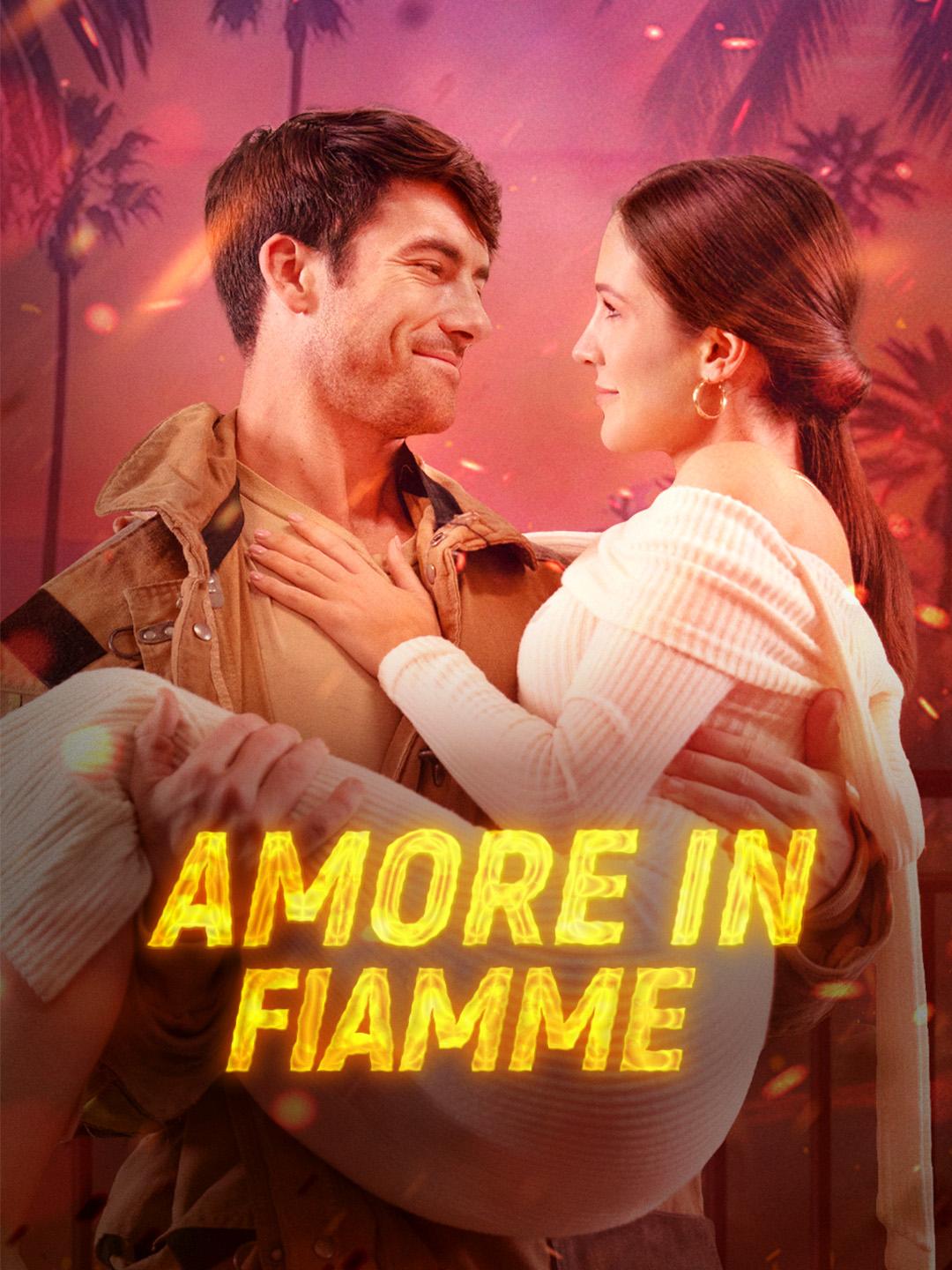 Amore in Fiamme