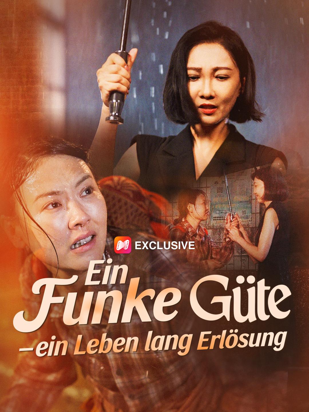 Ein Funke Güte – ein Leben lang Erlösung